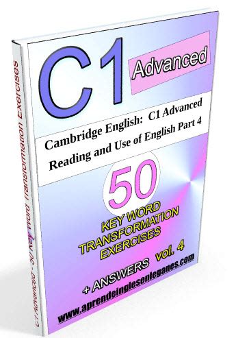 Cambridge English C Advanced Key Word Transformation Exercises