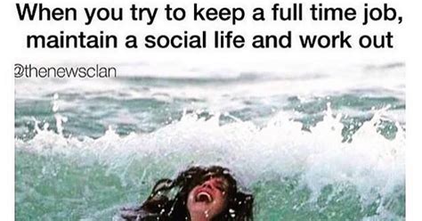 Work-Life Balance Memes | POPSUGAR Australia Smart Living