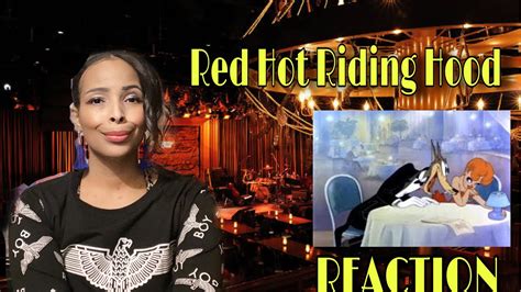 Tex Avery Mgm Cartoons Screwball Classics Vol Red Hot Riding Hood Reaction Youtube