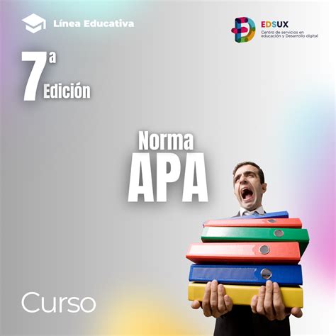 Curso Norma Apa En Su 7ma Edición Edsux