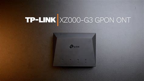 TP Link XZ000 G3 GPON Terminal Hardware Web UI Overview YouTube