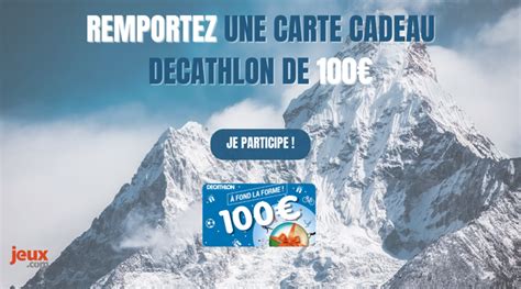 Jeu Concours Gagnez Une Carte Cadeau Decathlon De 100 Jeux Actu