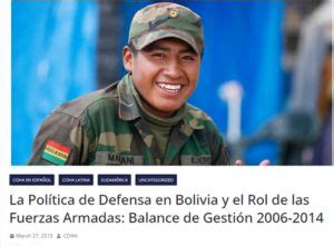 La Pol Tica De Defensa En Bolivia Y El Rol De Las Fuerzas Armadas