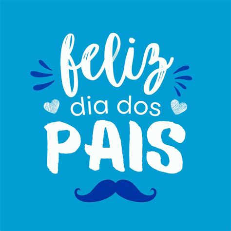 Feliz Dia Dos Pais Frases Para Postar