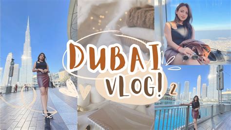 Dubai Vlog 2 Burj Khalifa Desert Safari Dubai Solo Trip