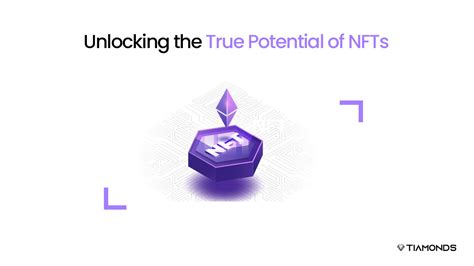 How To Access The True Value Of Digital Assets NFTs Tiamonds Blog