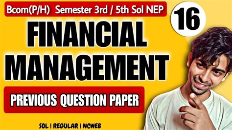 Bcom P H Previous Year Question Paper Financial Management Sol Du