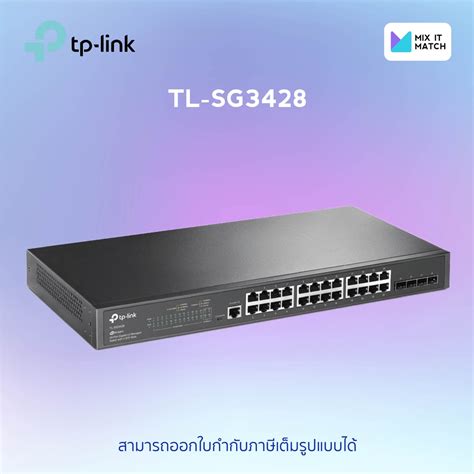 TP Link TL SG3428 JetStream 24 Port Gigabit L2 Managed Switch With 4