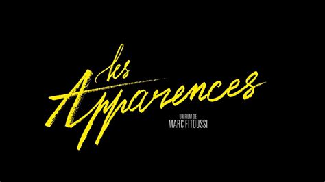 Les Apparences Bande Annonce Hd Youtube