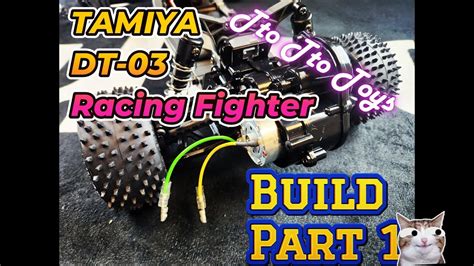 Tamiya Racing Fighter Dt Build Tamiya Build Rccar Youtube