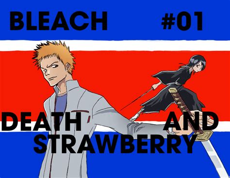 Bleach Episode 1-3 KVs for my revise of the story. : r/bleach