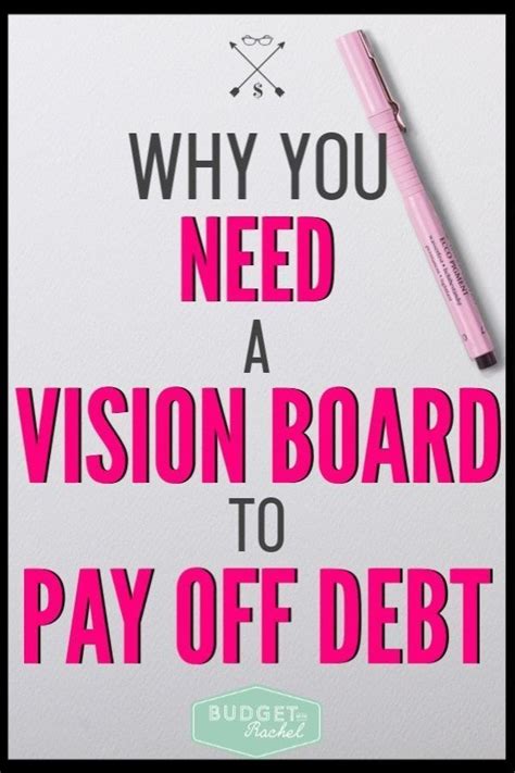 How A Debt Free Vision Board Will Help You Achieve Financial Freedom In