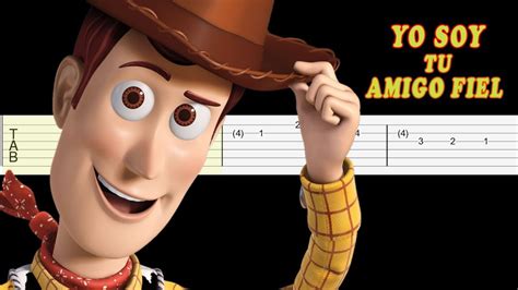 Yo Soy Tu Amigo Fiel Toy Story Guitarra Tutorial Youtube