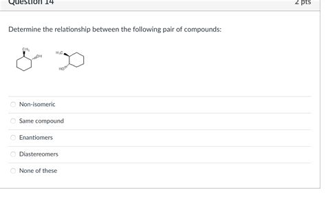 Solved Question 14 2 Pts Determine The Relationship Between