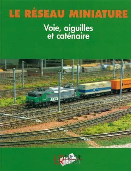 Les livres sur le Modélisme Ferroviaire