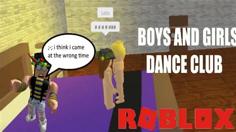 Roblox Boys And Girls Dance Club Youtube