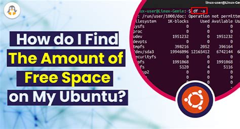 Don T Run Out Of Space Learn How To Find Free Space On Ubuntu Linux