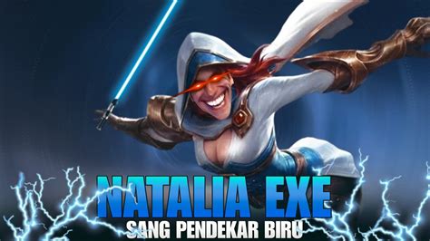 Natalia Exe In Mobile Legends Mlbb Exe Mlbb Exe Indonesia