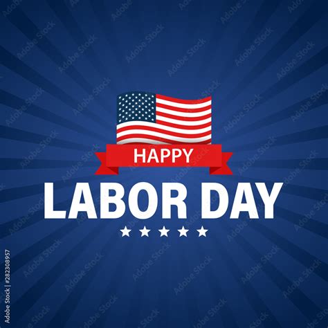 Labor day holiday banner. Happy labor day greeting card. USA flag. United States of America ...