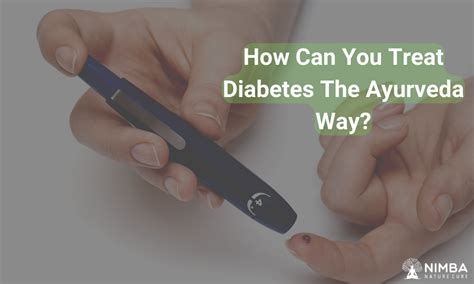 How Can You Treat Diabetes The Ayurveda Way Ayurveda For Diabetes