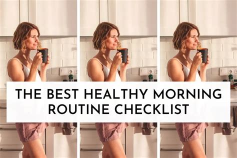 Best Healthy Morning Routine Checklist You Ll Actually Wanna Wake Up