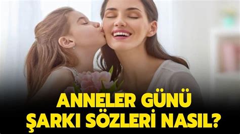 Benim annem güzel annem sözleri