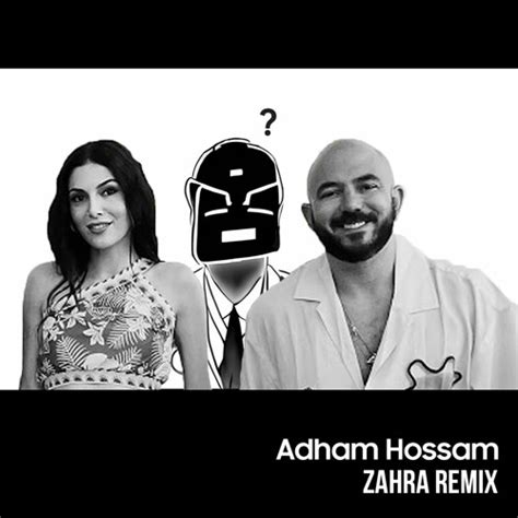 Stream Adham Hossam Zahra Remix By Adham Hossam Listen Online For