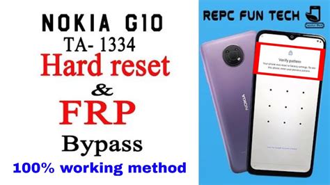 Nokia G10 Pattern Unlock Nokia Ta 1334 Hard Reset Nokia G10 Frp