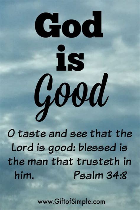 God is Good | Inspirational quotes god, God is good quotes, God is good