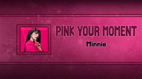 Pink Your Moment Minnie Official Instrumental Youtube