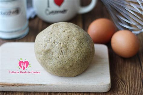 Pasta Frolla Integrale All Avena Ricetta Base Tutto Fa Brodo In Cucina