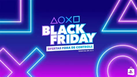 Promo O Black Friday Na Ps Store J Est Dispon Vel Confira As