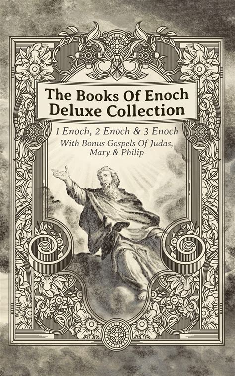 The Books Of Enoch Deluxe Collection 1 Enoch 2 Enoch 3 Enoch And Bonus