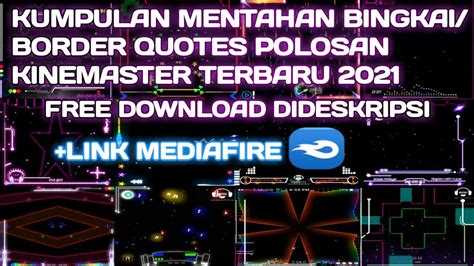 Kumpulan Mentahan Bingkai Border Polosan Quotes Kinemaster Terbaru