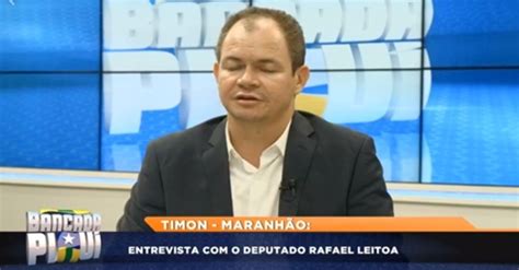 Dep Rafael Leitoa Derrapa Em Entrevista E Detonado Nas Redes Sociais