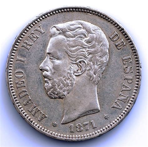 España Amadeo I 1871 1873 5 Pesetas 1871 18 71 Madrid VARIANTE