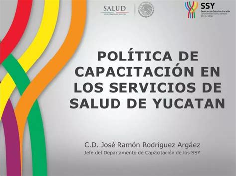 Ppt Pol Tica De Capacitaci N En Los Servicios De Salud De Yucatan