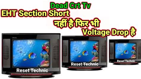 Shorting Problem Eht Shorting Problem How To Repair Dead Crt Tv