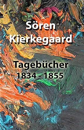 Tagebücher 1834 1855 Kierkegaard Sören Haecker Theodor