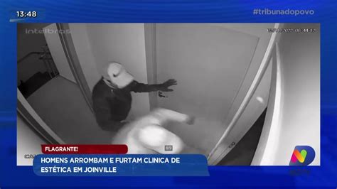 Flagrante Homens Arrombam E Furtam Clinica De Est Tica Em Joinville