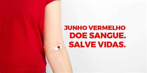 Junho Vermelho Incentiva A Doa O De Sangue Unitec