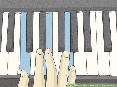 3 Ways To Teach Yourself To Play The Piano WikiHow