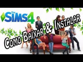 COMO BAIXAR E INSTALAR THE SIMS 4 PC 2017 COMPLETO EM PORTUGUÊS YouTube