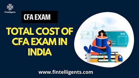 Total Cost Of Cfa Exam Cfa Cfa Exam Whatsapp 91 9819137880 Cfa