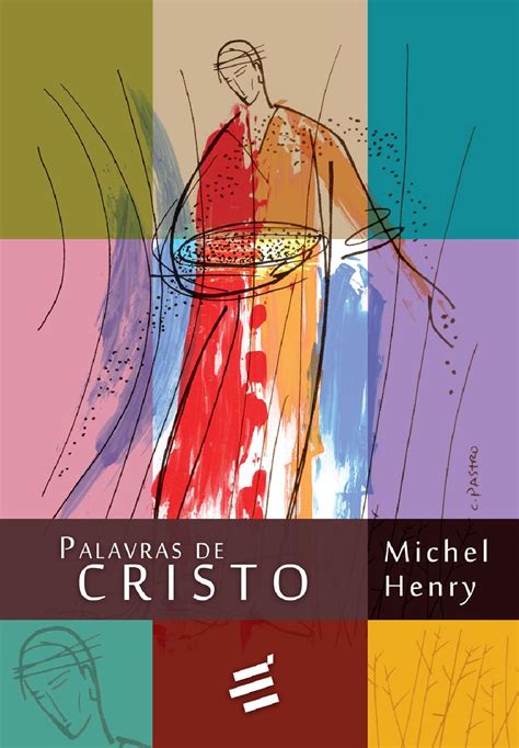 Palavras de Cristo by É Realizações Editora Issuu