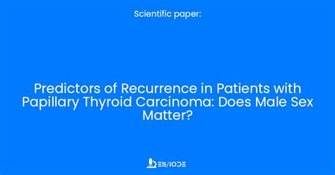 Scientific Research Predictors Of Recurrence In Patients With