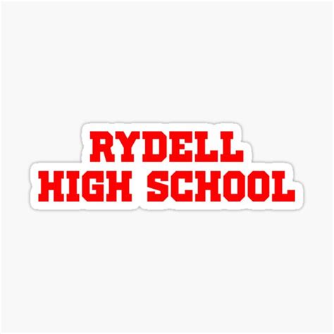 Rydell High School Sticker For Sale By Radicalam Redbubble