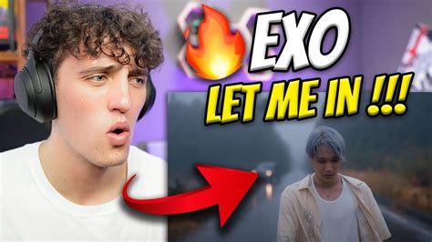 South African Reacts To EXO 엑소 Let Me In MV THEY BACK YouTube