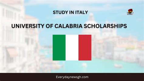 2024 2025 University Of Calabria Scholarship In Italy EverydayNewsGH