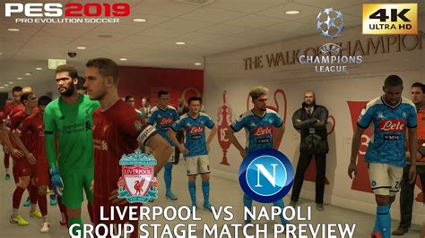 Pes Pc Liverpool Vs Napoli Uefa Champions League Match Preview